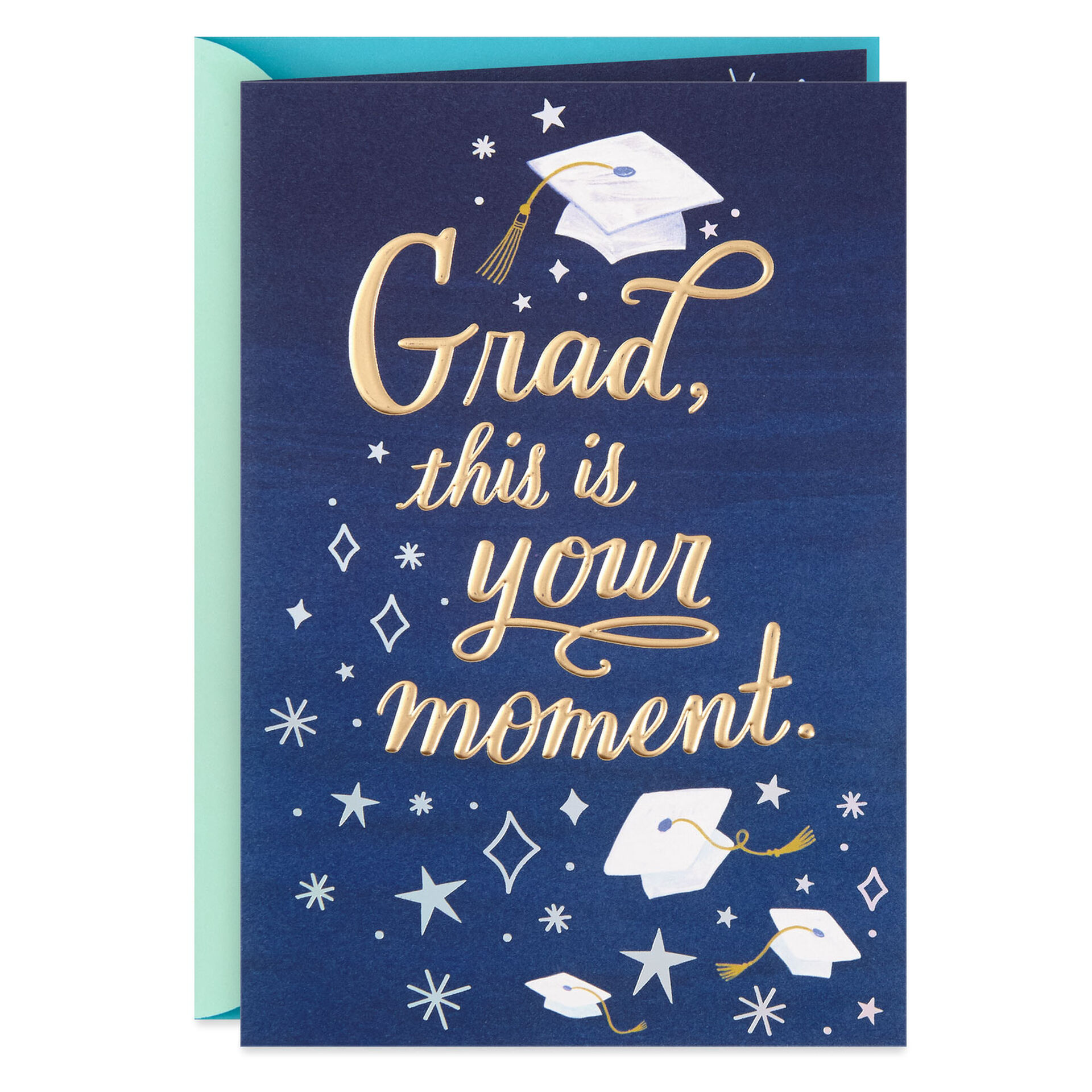 This Is Your Moment Graduation Card Greeting Cards Hallmark