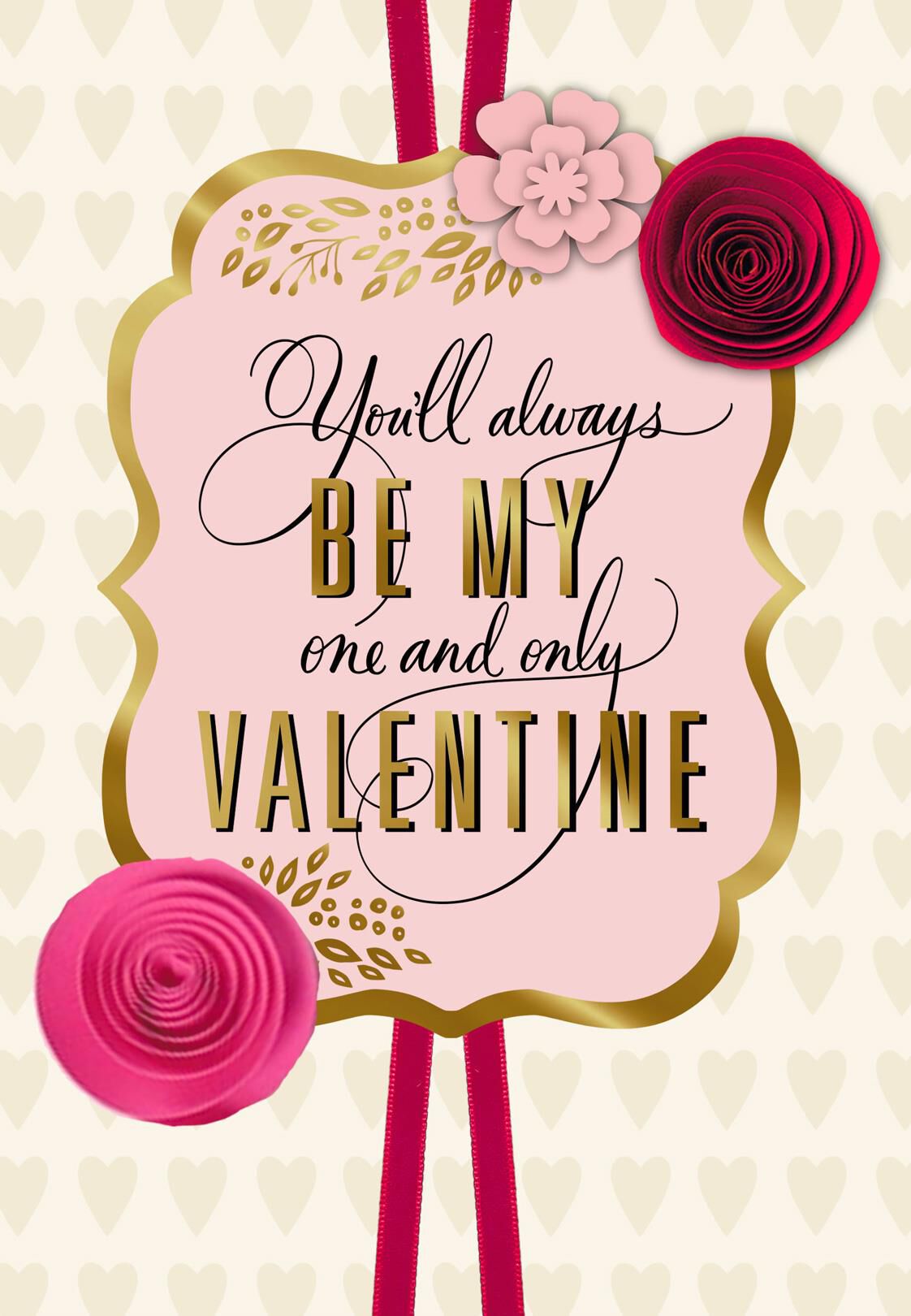One and Only Paper Flowers Valentine's Day Card