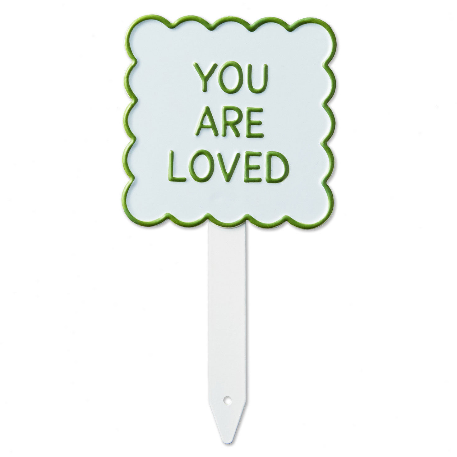 You Are Loved Garden Stake, 6"