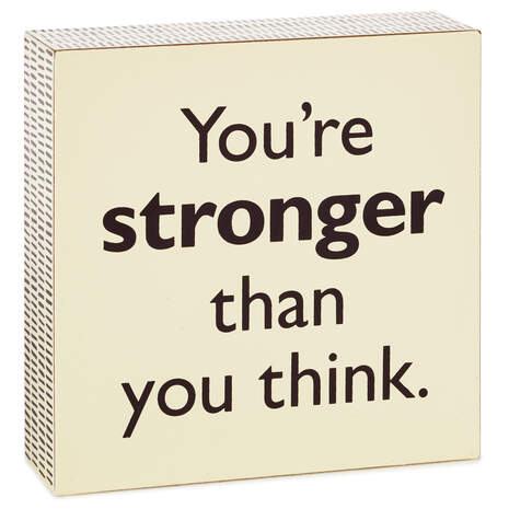 Stronger Than You Think Wooden Quote Sign, 4x4, , large