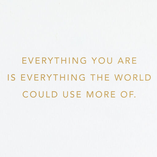 ArtLifting Everything You Are Encouragement Card, 