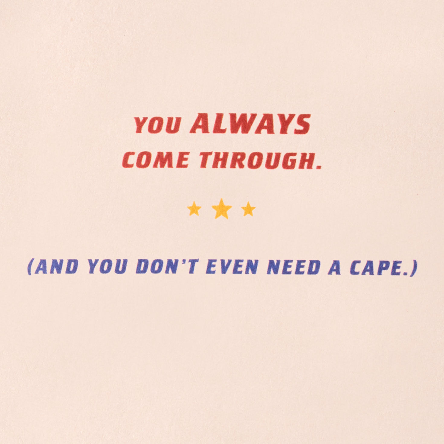DC™ Superman™ You Always Come Through Friendship Card for only USD 4.59 | Hallmark