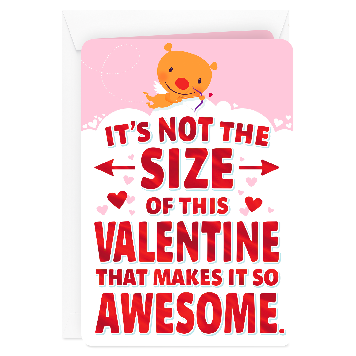 its not the size that makes it so awesome jumbo valentines day valentines card size