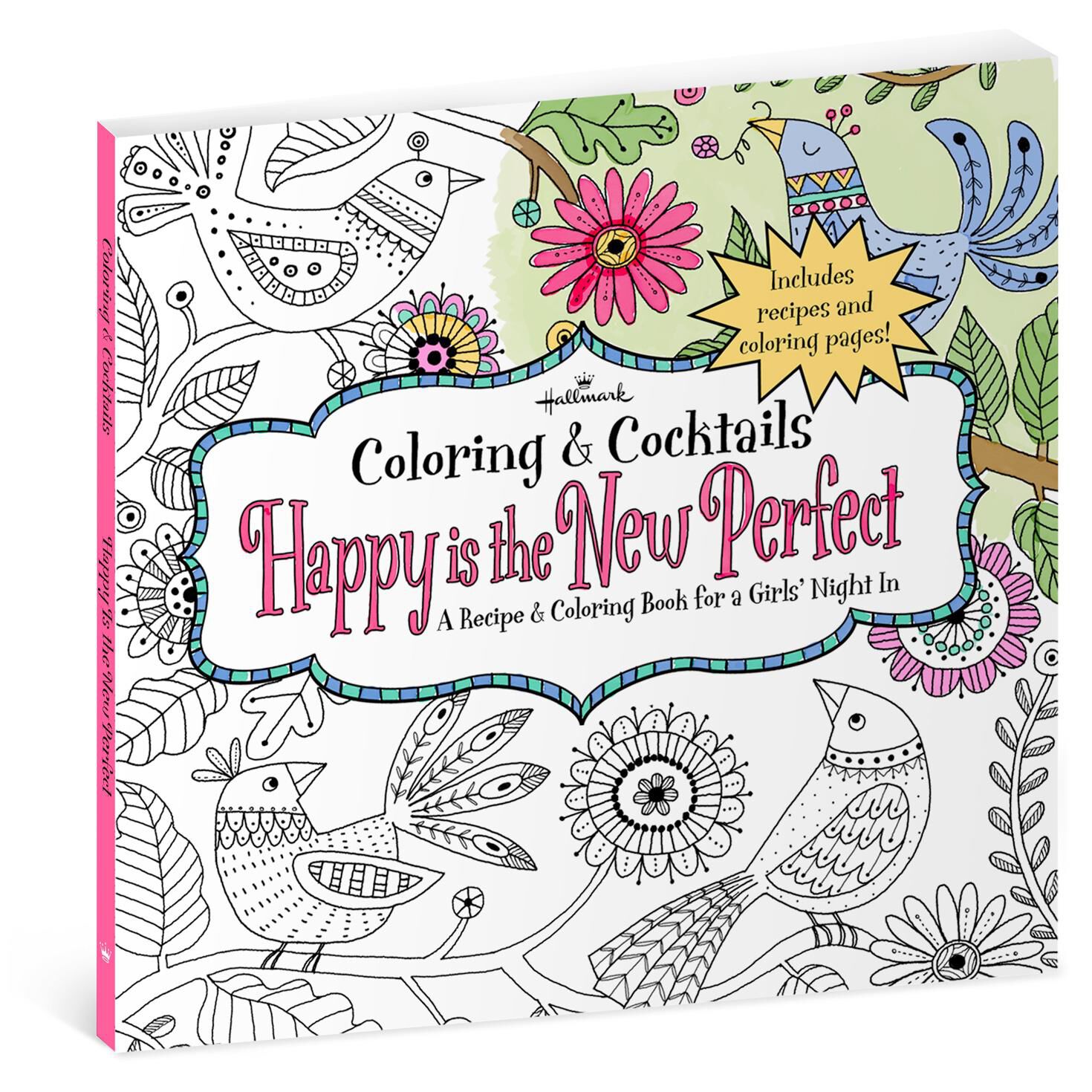Happy Is the New Perfect: Recipe & Coloring Book for Girls\' Night ... Happy Is the New Perfect: Recipe & Coloring Book for Girls\' Night ...