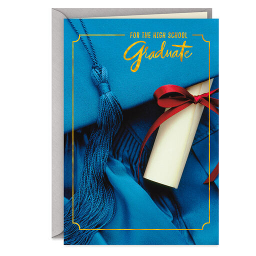 You've Reached Your Goal High School Graduation Card, 