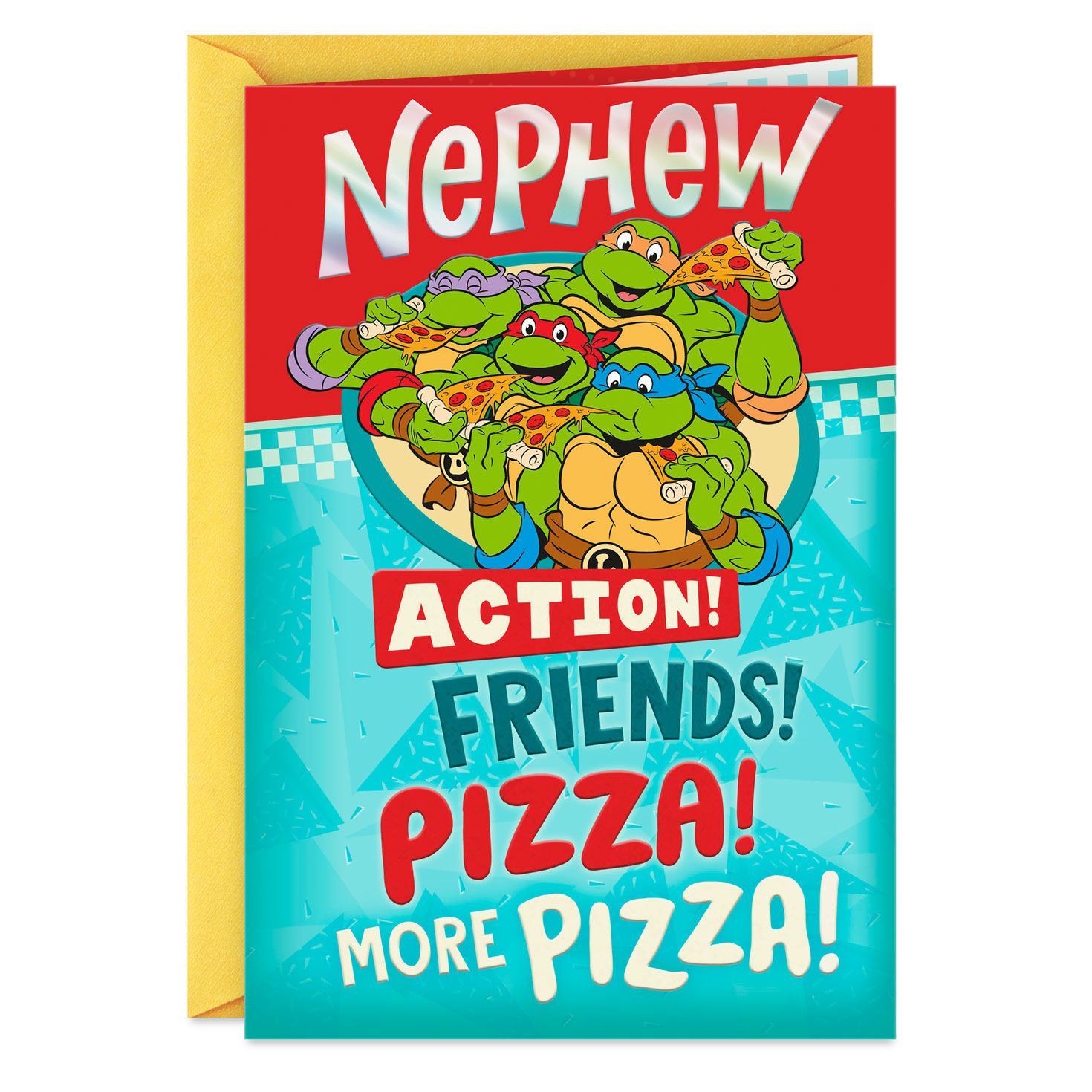 Teenage Mutant Ninja Turtles More Pizza Birthday Card for Nephew for only USD 3.99 | Hallmark