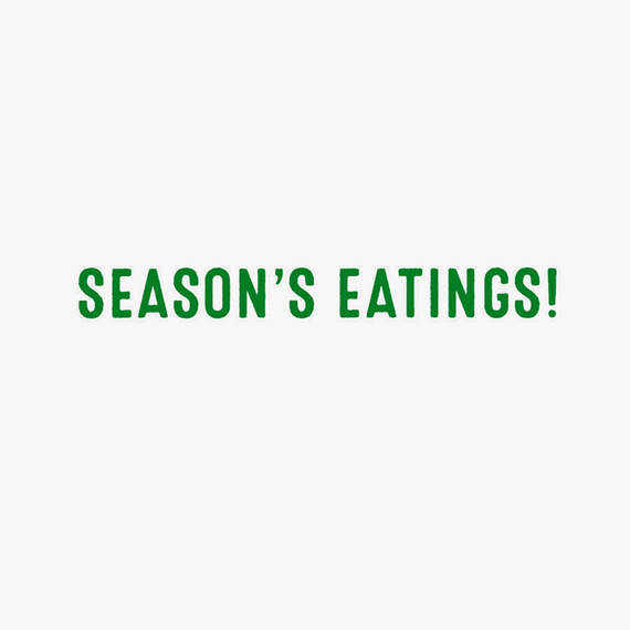 Season's Eatings Funny Christmas Card, , large image number 2
