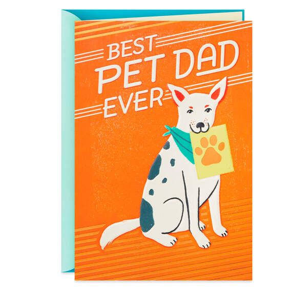 Best Pet Dad Ever Father's Day Card