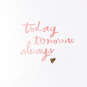 Today, Tomorrow, Always Love Card, , large image number 2