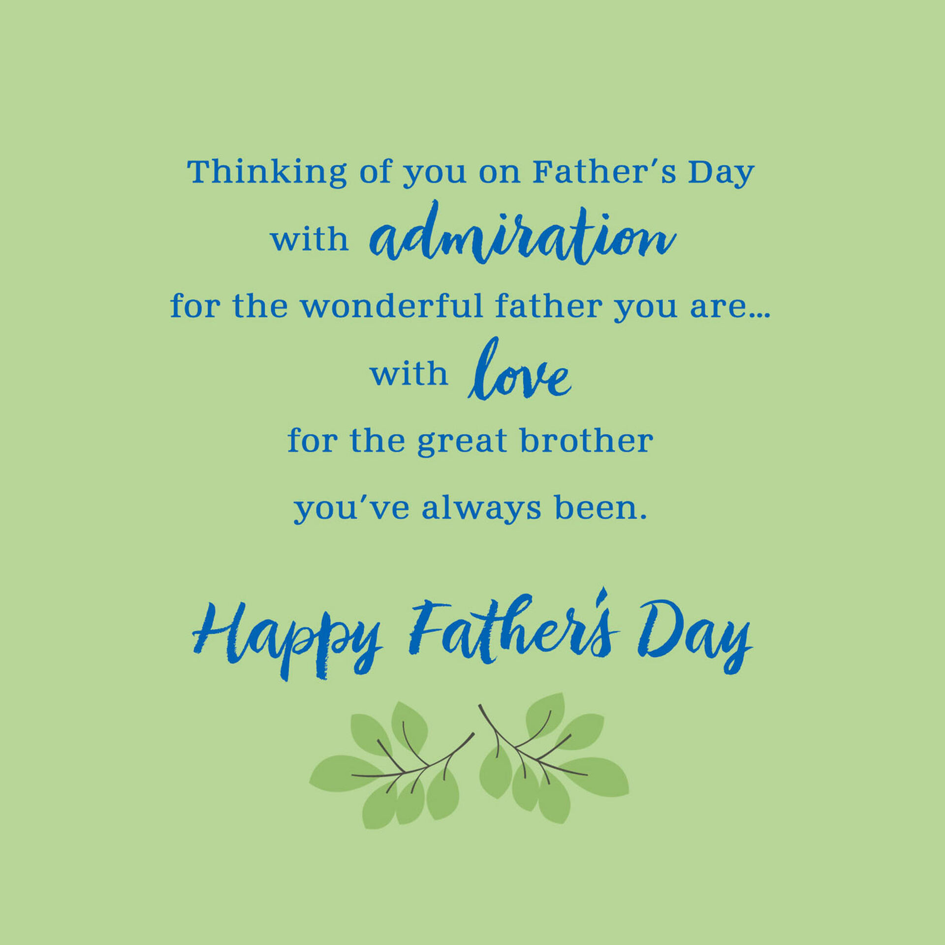 With Love and Admiration Father's Day Card for Brother - Greeting Cards