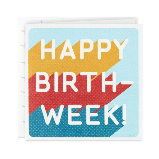 Happy Birth-Week Birthday Card, 