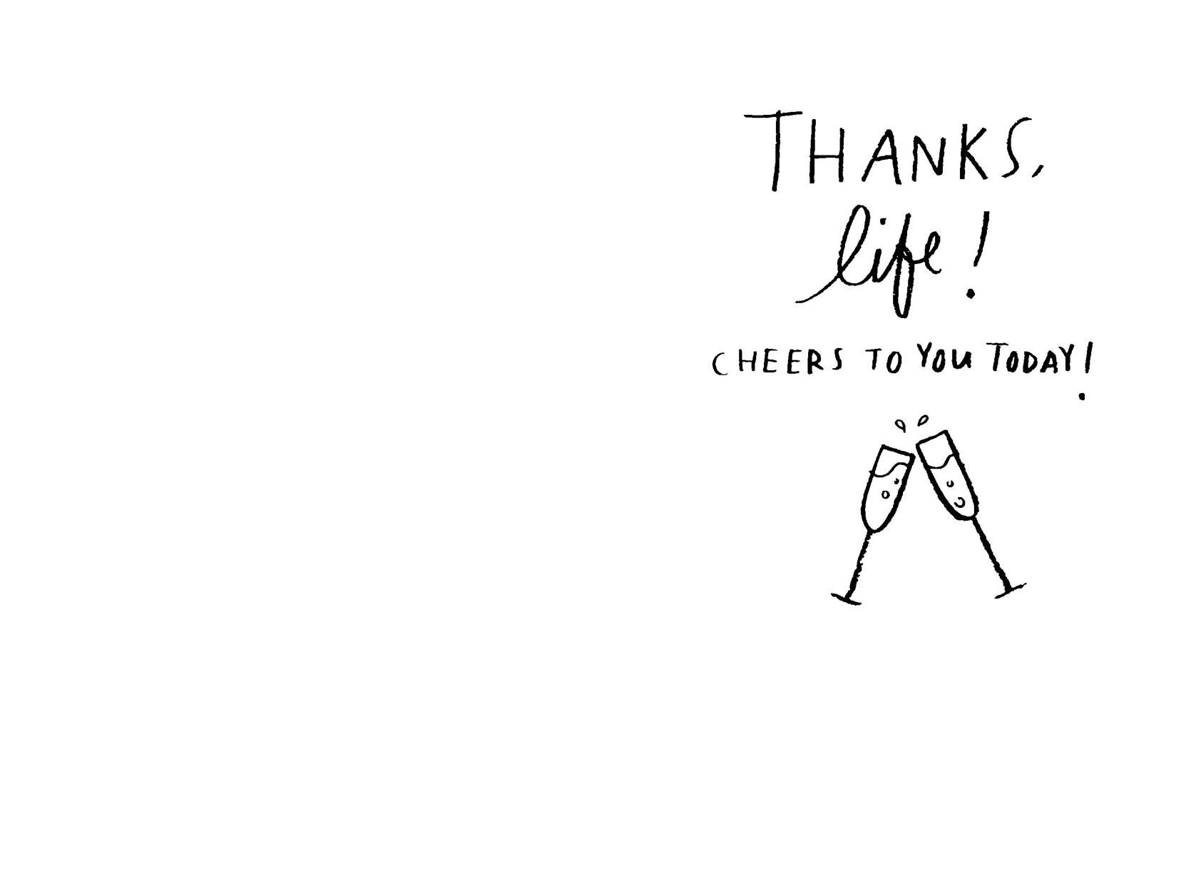 Thanks Life Funny Birthday Card