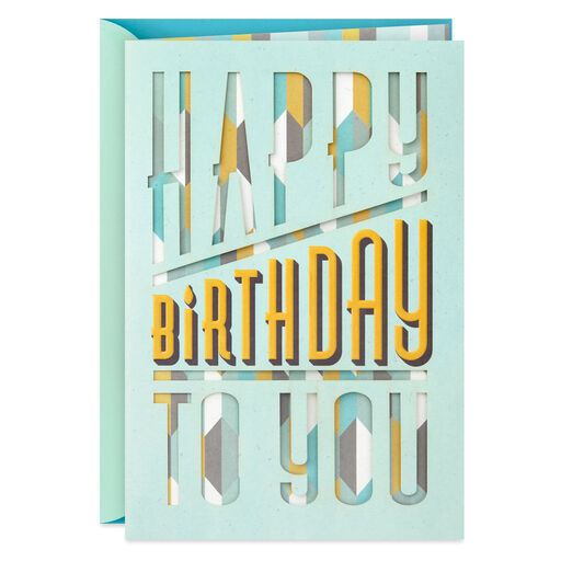 You Deserve All the Happiness Birthday Card for Him, 