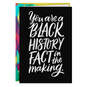 You're Black History in the Making Thinking of You Card, , large image number 1