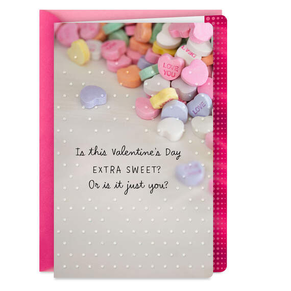 You're Extra Sweet Valentine's Day Card