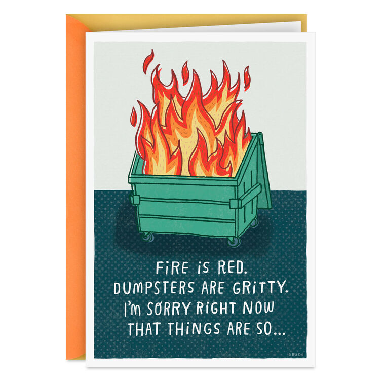 Dumpster Fire Poem Funny Support Card