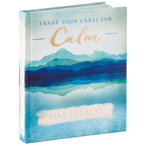 Trade Your Cares for Calm Book, 