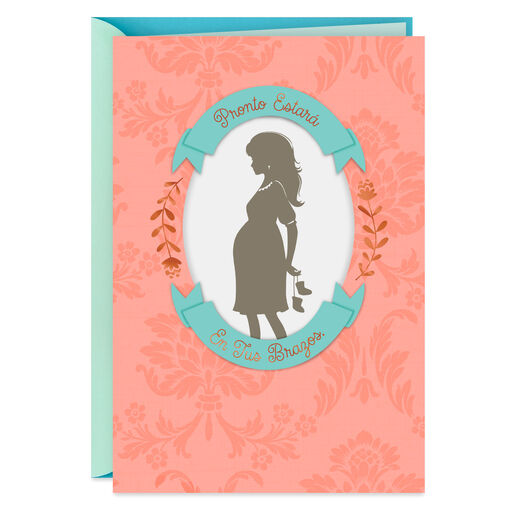 Soon in Your Arms Spanish-Language Pregnancy Congratulations Card, 