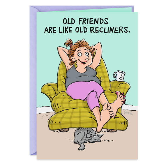Old Friends Are Like Recliners Funny Friendship Card, , large image number 1