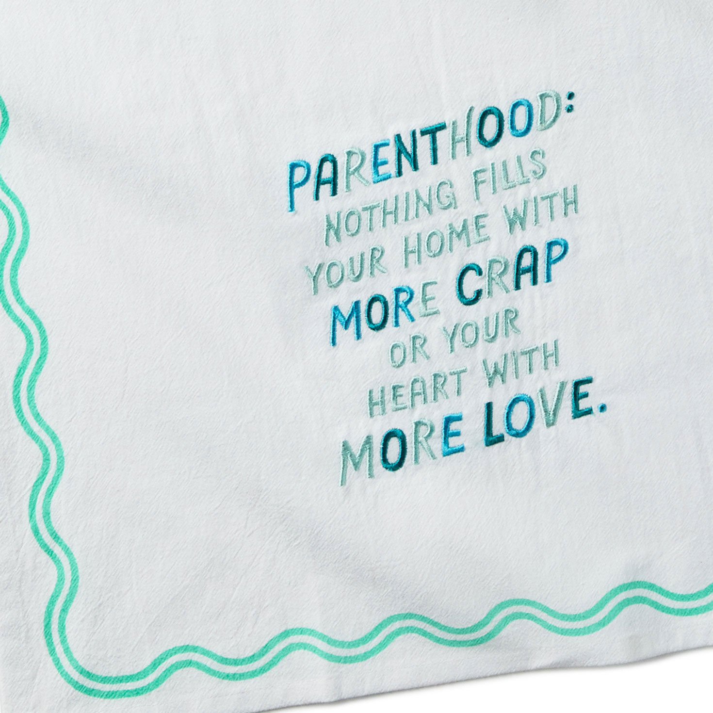 Parenthood Quote Funny Kitchen Towel closeup view image number 4