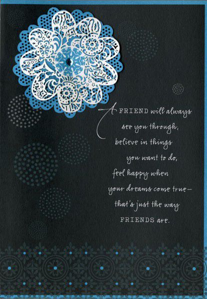 A Friend Will… Birthday Card