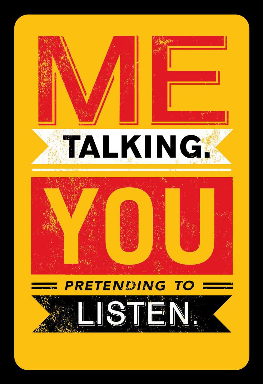Me Talk, You Listen Funny Anniversary Card