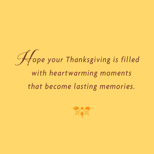 Heartwarming Moments and Memories Thanksgiving Card, 