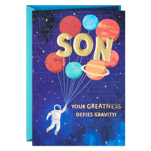 Your Greatness Defies Gravity Birthday Card for Son, 