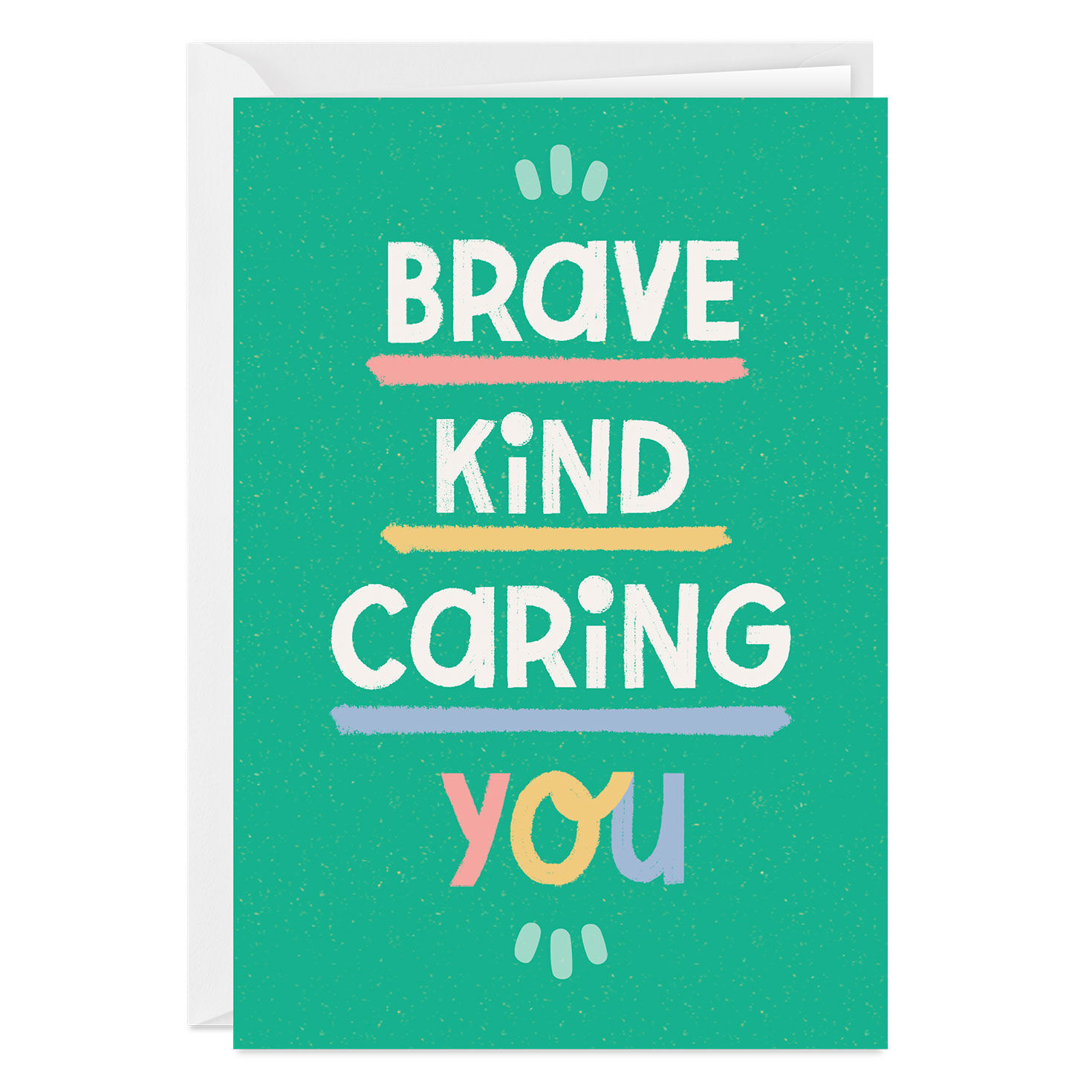 Brave Kind Caring You Custom Card