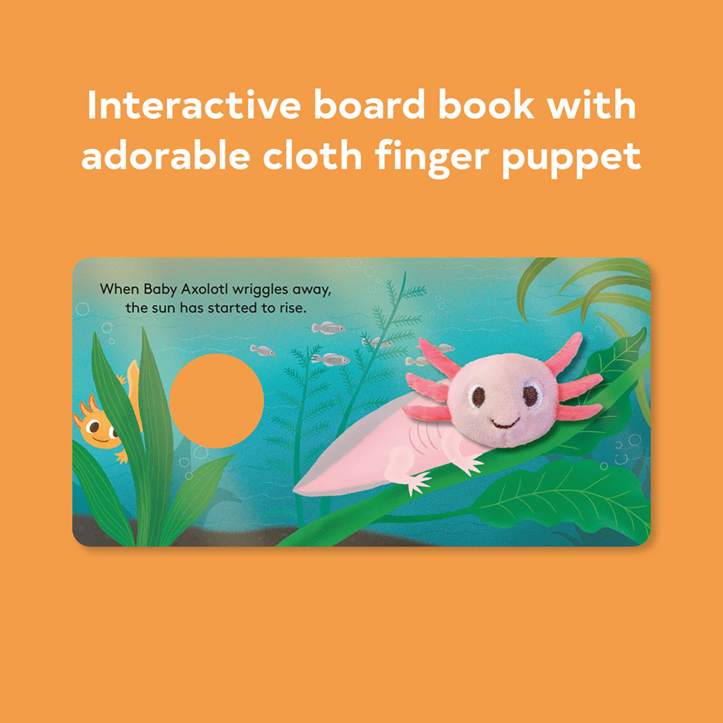 Baby Axolotl Finger Puppet Board Book inside spread image number 2