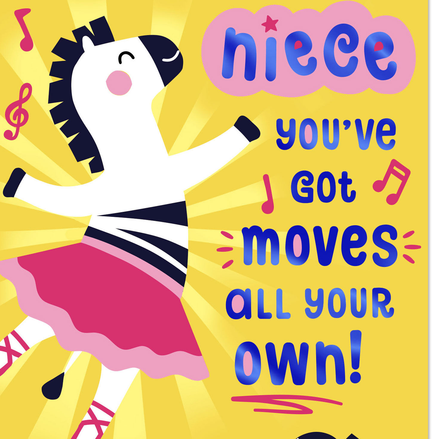 You've Got Moves Birthday Card for Niece for only USD 2.99 | Hallmark