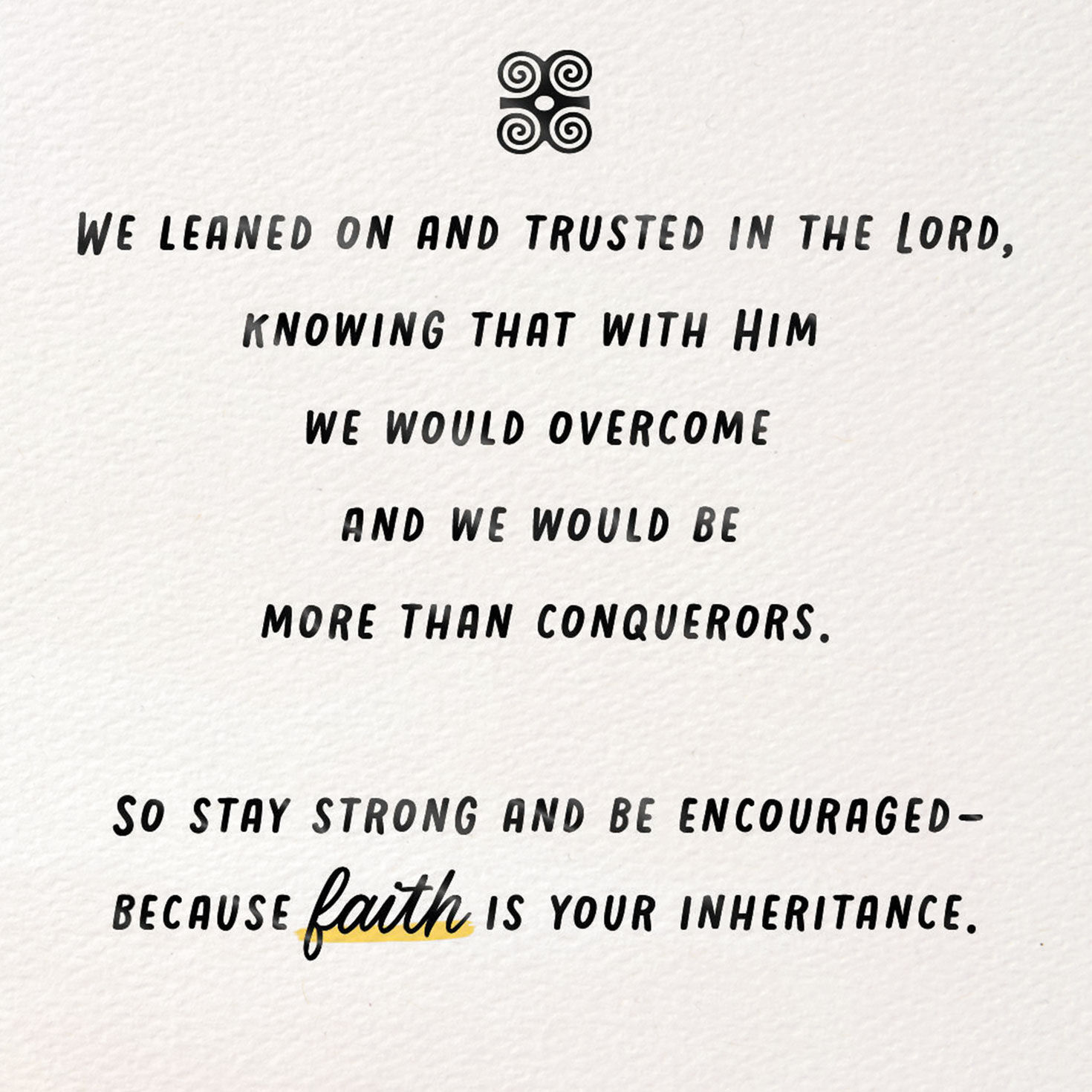 Faith Has Always Carried Us Through Encouragement Card - Greeting Cards ...