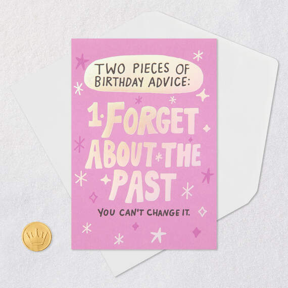 Forget About the Past and the Present Funny Birthday Card, , large image number 5