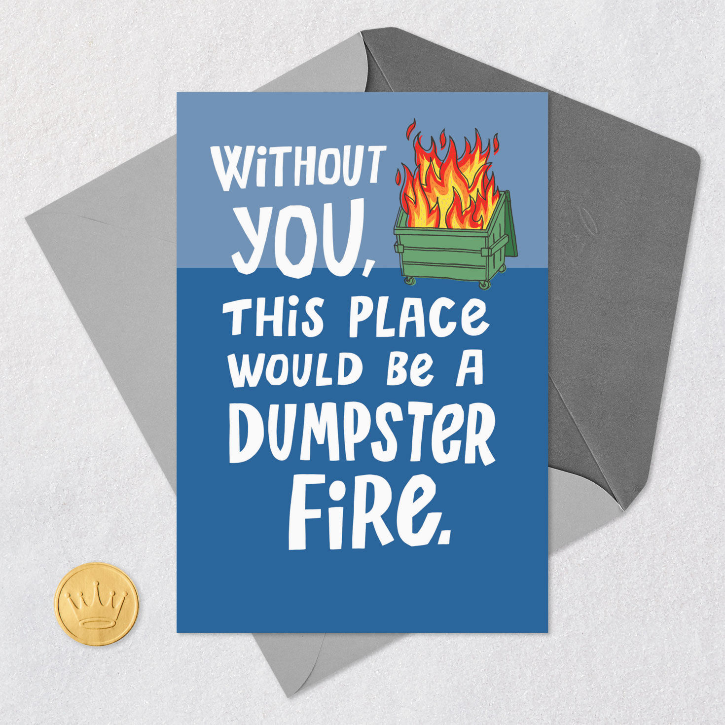 Dumpster Fire Funny Boss's Day Card for only USD 3.69 | Hallmark
