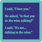 Drinks on Me Talking to the Wine Funny Coaster, , large image number 1