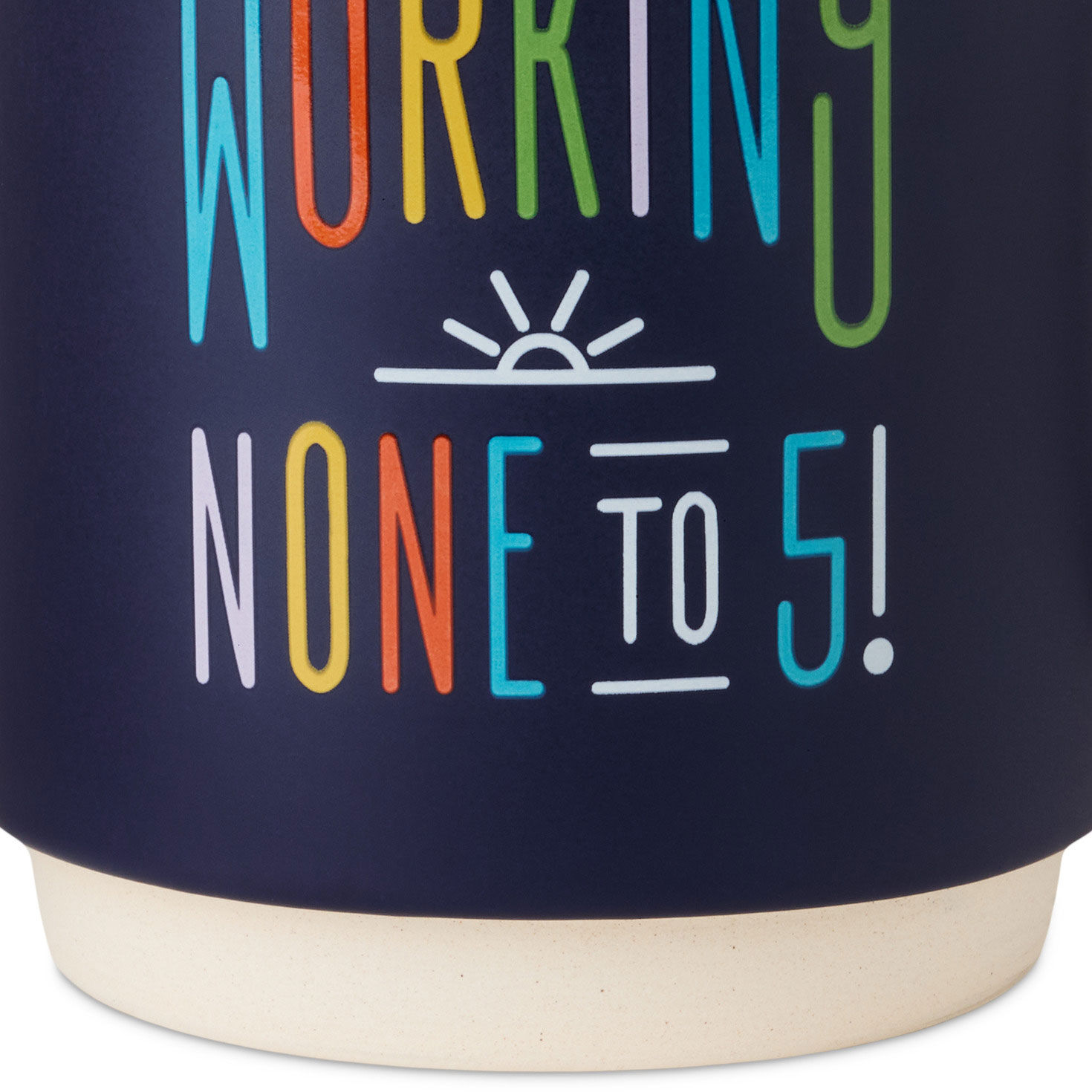 Working None to 5 Funny Retirement Mug  image number 3