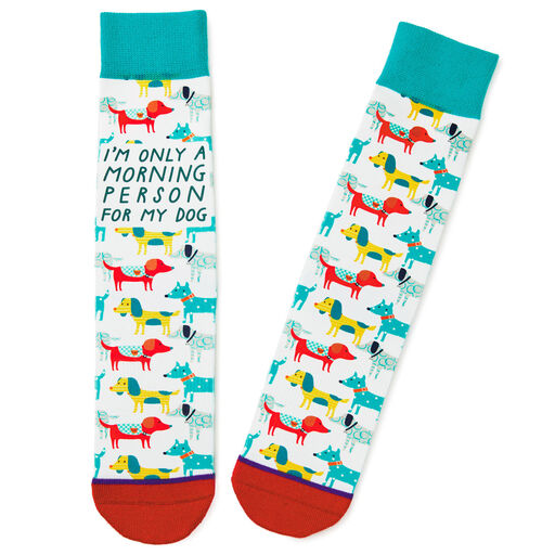 Morning Person for My Dog Toe of a Kind Novelty Crew Socks, 