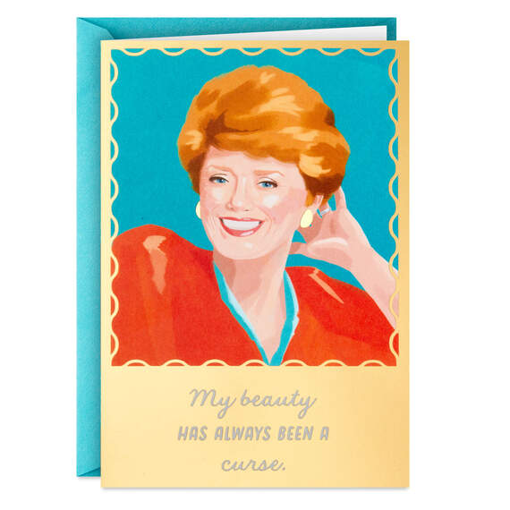 The Golden Girls Blanche My Beauty Is a Curse Funny Birthday Card