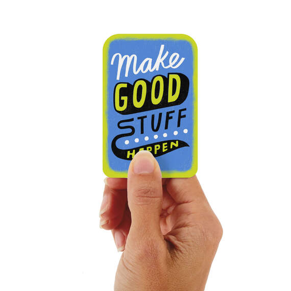 3.25" Mini Make Good Stuff Happen Blank Card, , large image number 1