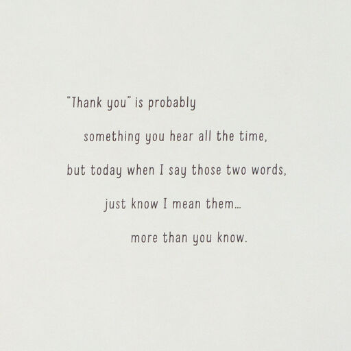 Your Kindness Means So Much Thank-You Card, 