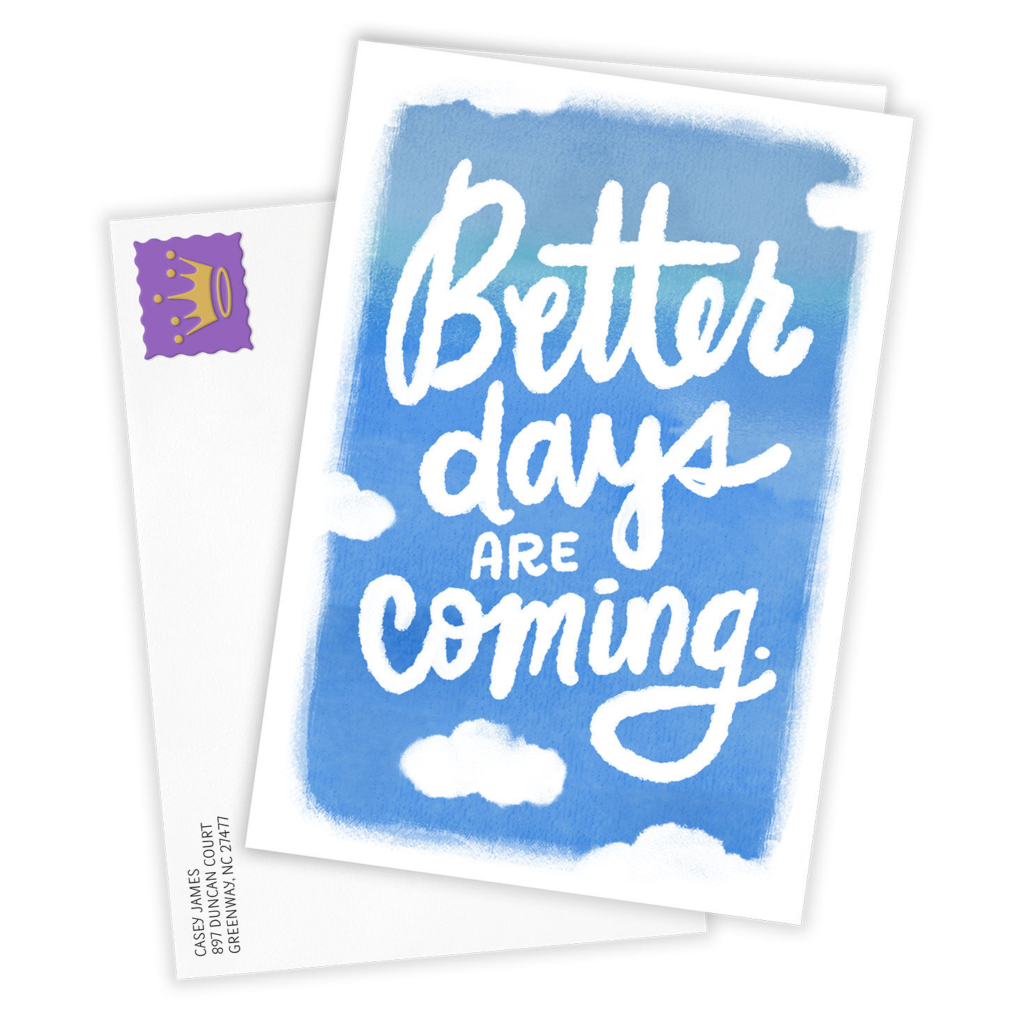 Better Days Are Coming Custom Support Card for only USD 4.99 | Hallmark