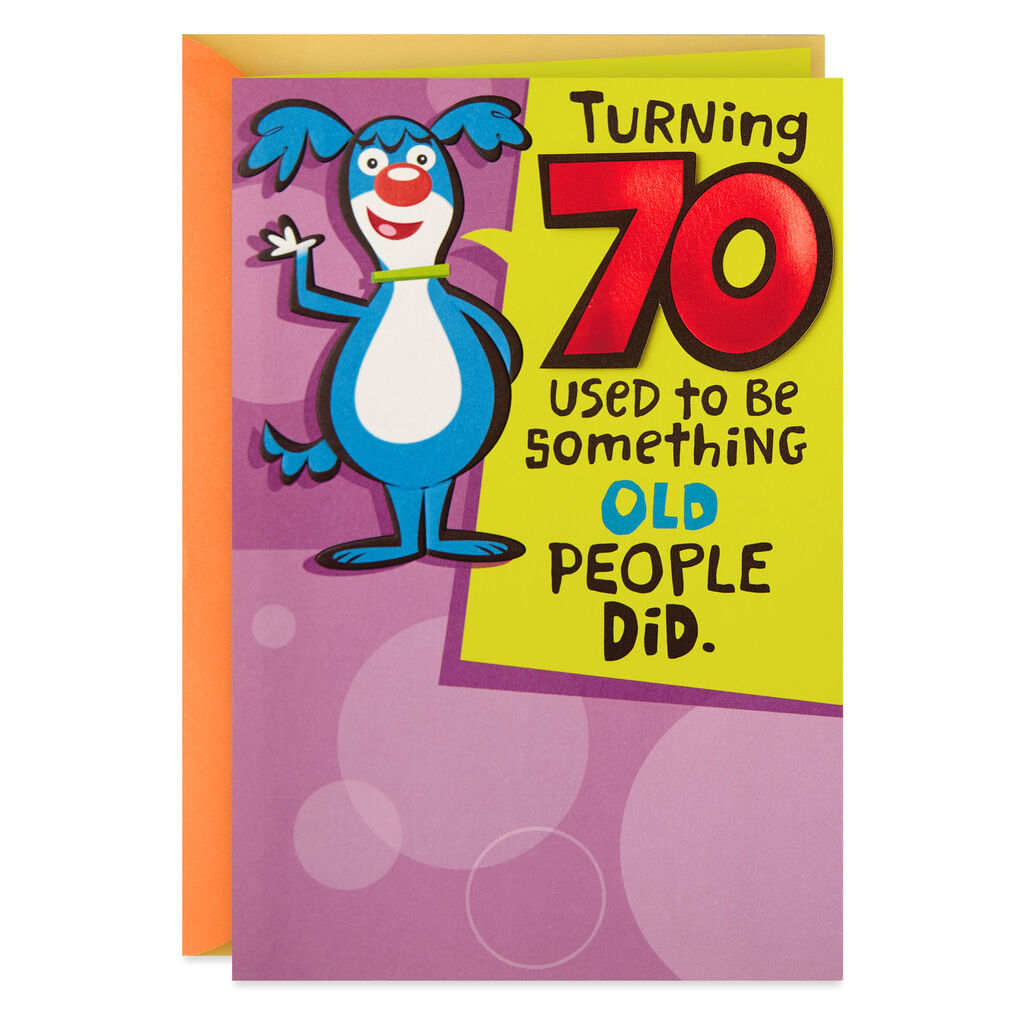 You Re One Of The Cool Ones Funny 70th Birthday Card Greeting