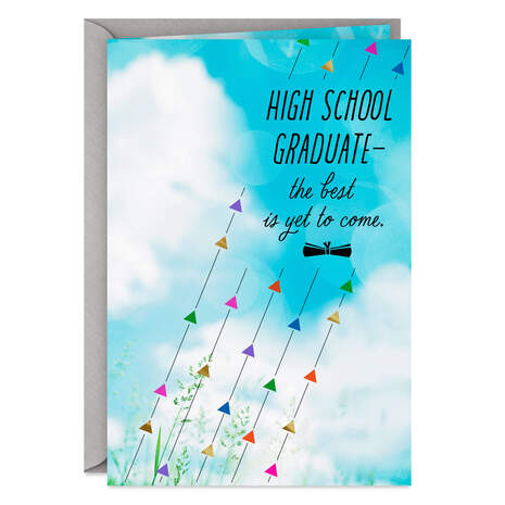 The Best Is Yet to Come High School Graduation Card, , large