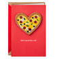 You've Got a Big Pizza My Heart Valentine's Day Card, , large image number 1