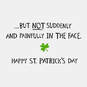 May the Road Rise Up Funny St. Patrick's Day Card, , large image number 2