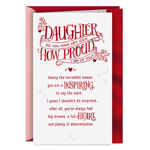 Incredibly Proud of You Valentine's Day Card for Daughter