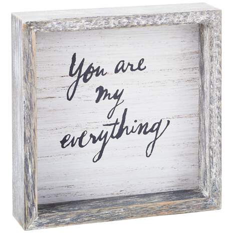 You Are My Everything Rustic Wood Quote Sign, 5.75x5.75, , large