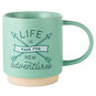 Life Is Made for New Adventures Ceramic Mug  image number 1