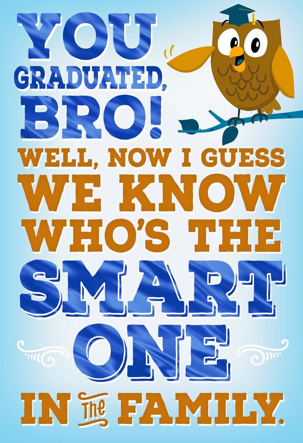 You Did It, Bro! Graduation Card