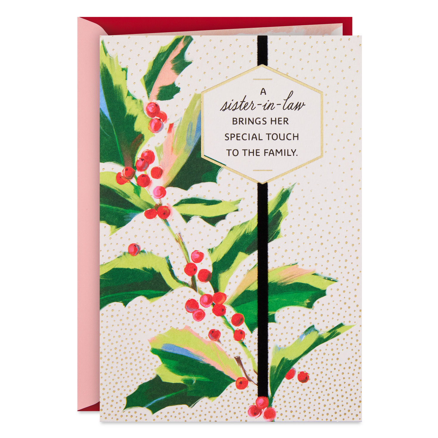 You've Brought So Much to Our Family Christmas Card for Sister-in-Law